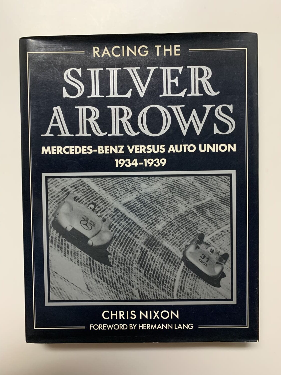 Chris NIXON 著『The Silver Arrows』